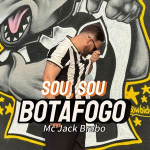 Sou, Sou Botafogo