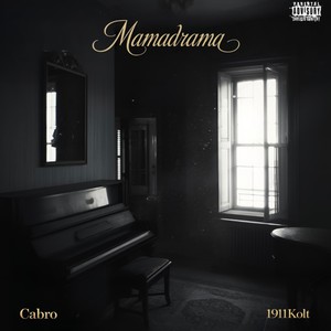 Mamadrama (Explicit)