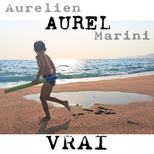 Vrai (Explicit)