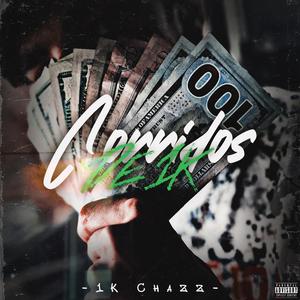 Corridos De 1K (Explicit)