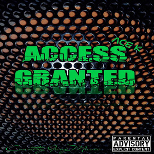 Access Granted (Explicit)