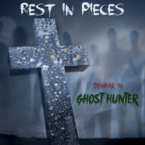 Beware the Ghost Hunter(feat. Nicholas Walsh, Kaleb Duck, Stephen Kenneth Crawford & Dean Meehan)
