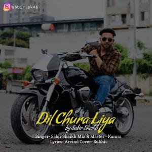 Dil Chura Liya