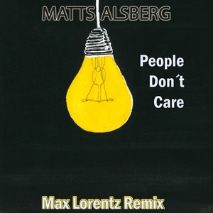 People Don't Care (Remix)