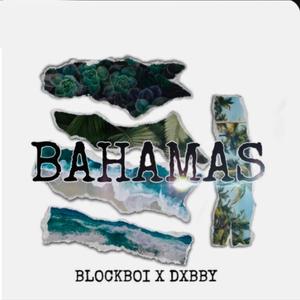 Bahamas (Explicit)