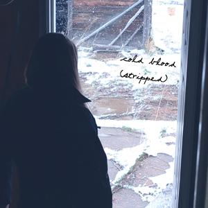 Cold Blood (Stripped)