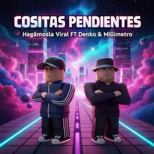 Cositas Pendientes (Extended Version|Explicit)