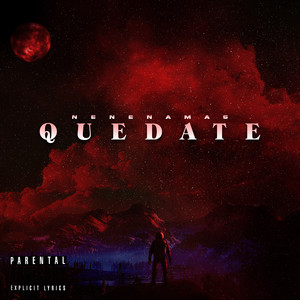 Quédate (Explicit)