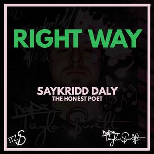 Right Way(feat. The Honest Poet)