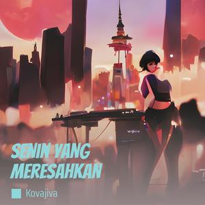 Senin Yang Meresahkan