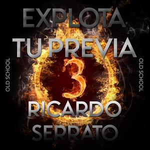 EXPLOTA TU PREVIA 3 (RS Remix)