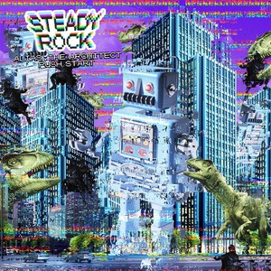 Steady Rock (Explicit)