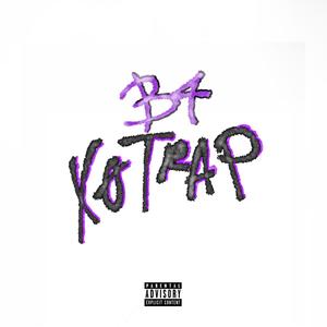 B4 XøTrap (Explicit)