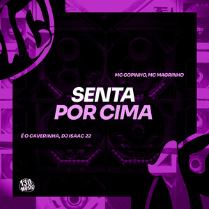 Senta por Cima (Explicit)