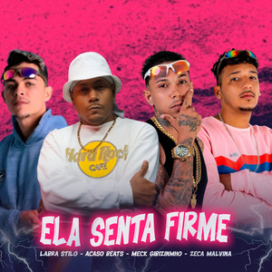 Ela Senta Firme (Explicit)