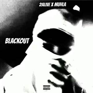 Black Out (Explicit)