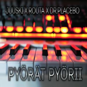 Pyörät pyörii (feat. Dr. Placebo & Routa)