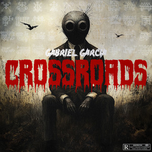 Crossroads (Explicit)