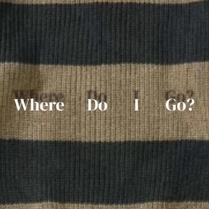 Where Do I Go? (feat. KillBunk)