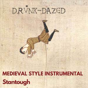 Drunk-Dazed - Medieval Style Instrumental