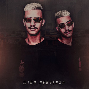 Mina Perversa (Explicit)