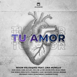 Tu Amor (Remixes)