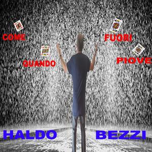 Come Quando Fuori Piove (Explicit)