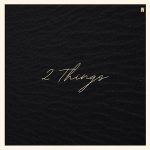 2 Things