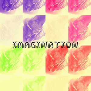 Imagination