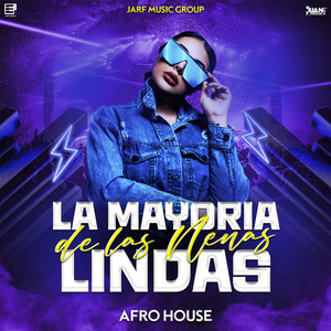 La Mayoria De Las Nenas Lindas (Afro House)