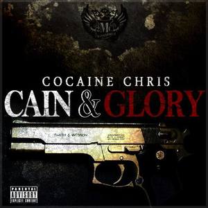 Cain & Glory