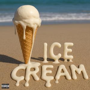 IceCream (feat. Danny Ran) (Explicit)