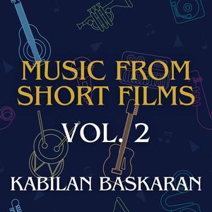 Music from Short Films, Vol. 2 (Original Motion Picture Soundtracks)