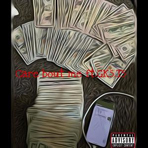 Care about me (officail audio) (feat. Gk5.T5) (Explicit)