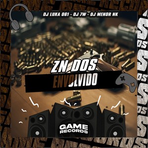 ZN Dos Envolvido (Explicit)