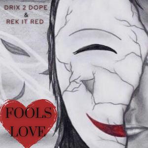 Fool's Love (Explicit)