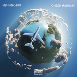 World Tour, Pt. II (feat. HM Hooper) (Explicit)