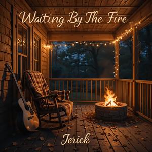 Waiting By The Fire