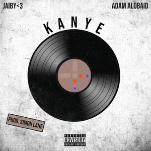 KANYE (Explicit)