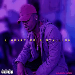 A HEART OF A STALLION (Explicit)