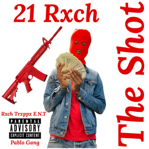 The Shot (Explicit)