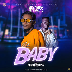 BABY (feat. GingerBwoy)