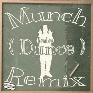 Munch (feat. Scrubbymane & Bullo Producer) (Remix|Explicit)