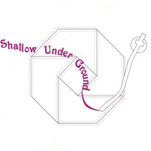 Shallow Under Ground