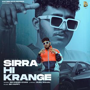 SIRRA HI KRANGE (feat. Guru Rahal)