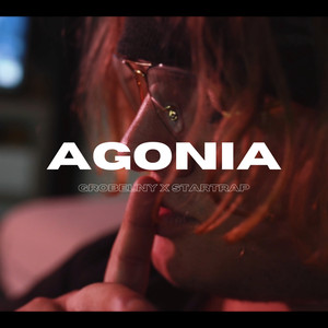 Agonia (Explicit)