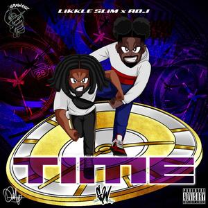 TiME (feat. ADJ) [Explicit]