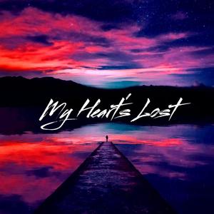 My Heart's Lost (feat. RØNIN & Moxas) [Explicit]