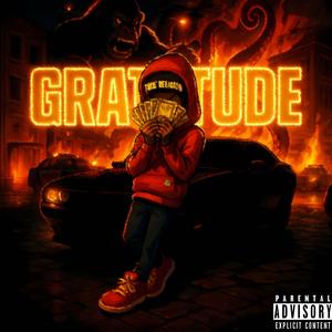 Gratitude (feat. LeeLoaded) (Explicit)