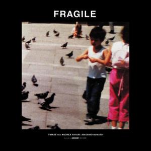 Fragile